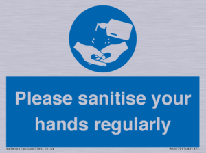 Please sanitise your hands regularly